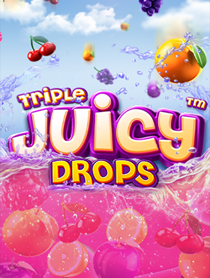 Triple Juicy Drops